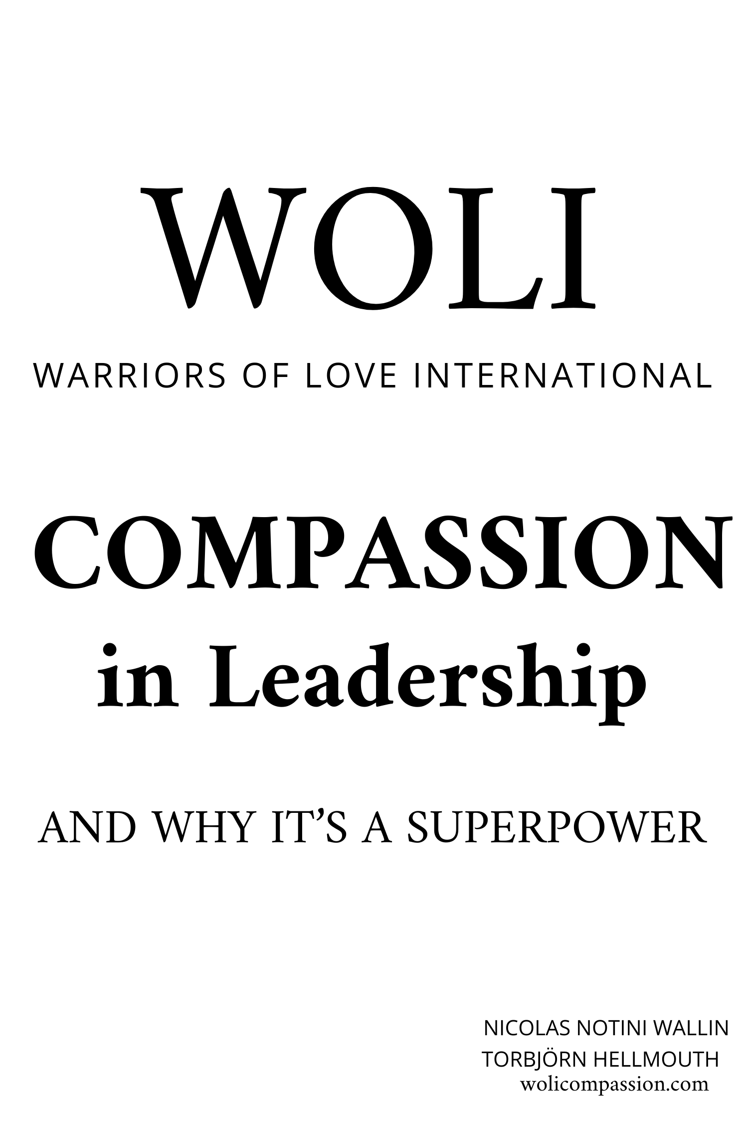 Compassion in Leadership and why it is a superpower